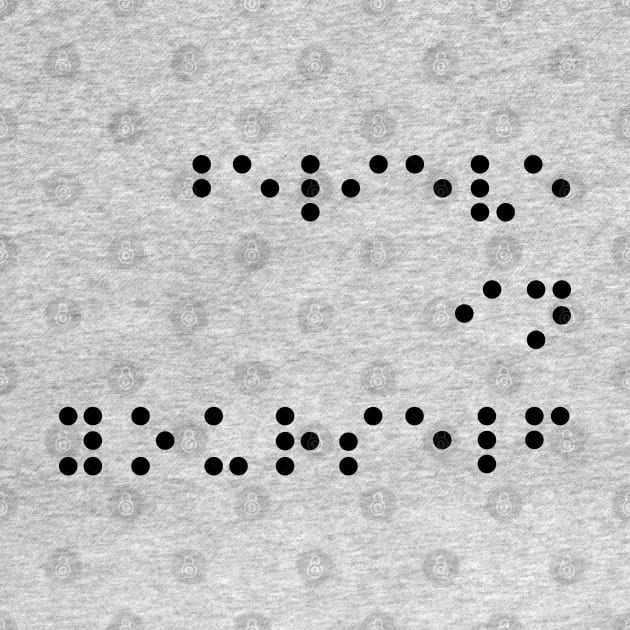 Believe in yourself, Braille phrases by anjokaba89